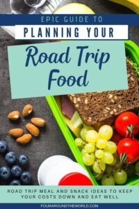 Road Trip Food List and Meal Planning Guide
