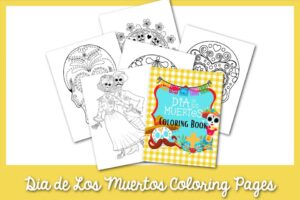 Dia de Los Muertos Coloring Pages [Day of the Dead]