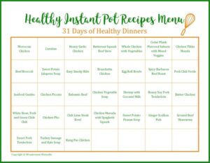 31 Day Menu Healthy Instant Pot Recipes