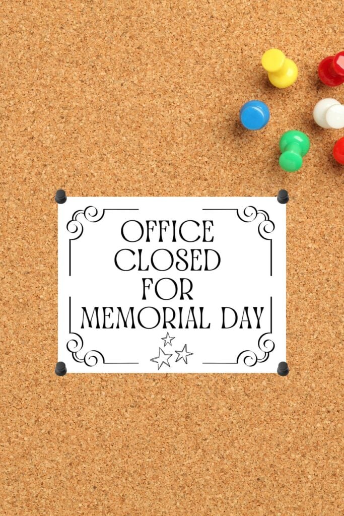 Printable Pinned to Board: Office Closed