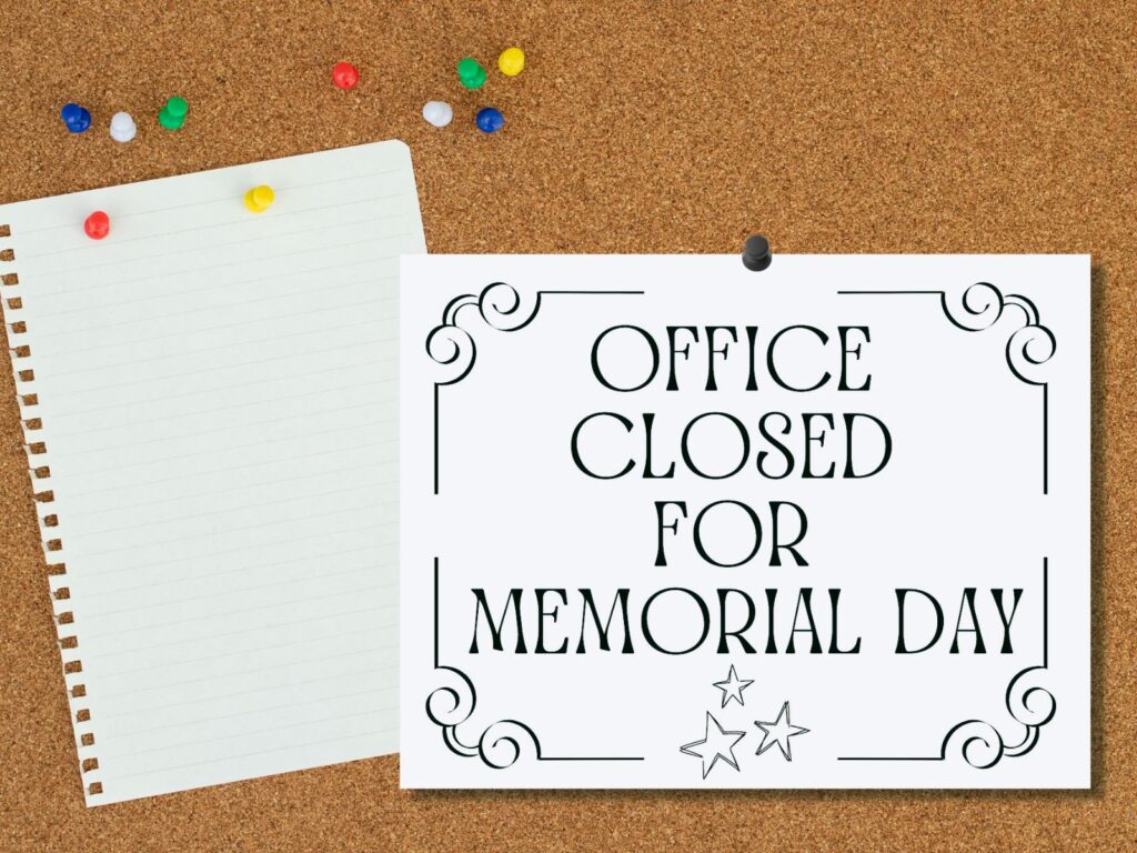Printable Office Closed Announcement Pinned to a Corkboard