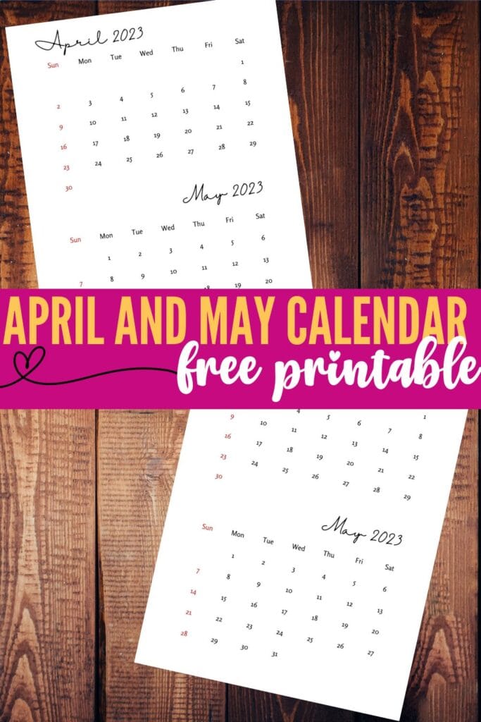 Printable April and May Calendar Pin